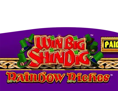Rainbow Riches Win Big Shindig